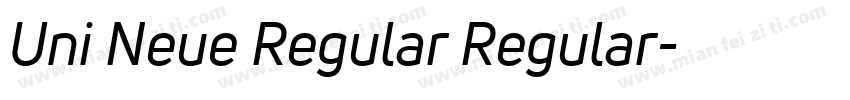 Uni Neue Regular Regular字体转换